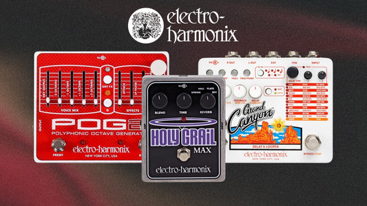 10 Best Electro-Harmonix Pedals for 2025
