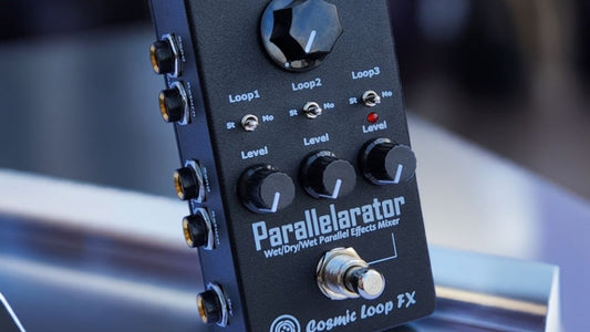 How the Cosmic Loop FX Parallelarator Simplifies Parallel Mixing