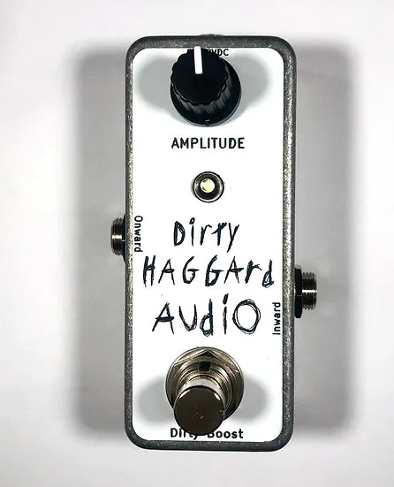 Dirty Haggard Dirty Boost Pedal | All Colors Available - DeathCloud Pedals