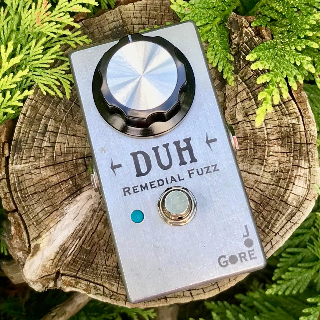 Joe Gore Duh Remedial Fuzz Pedal